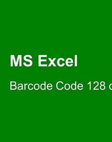 Excel Code128 ohne Plugin – durch Font und Modul